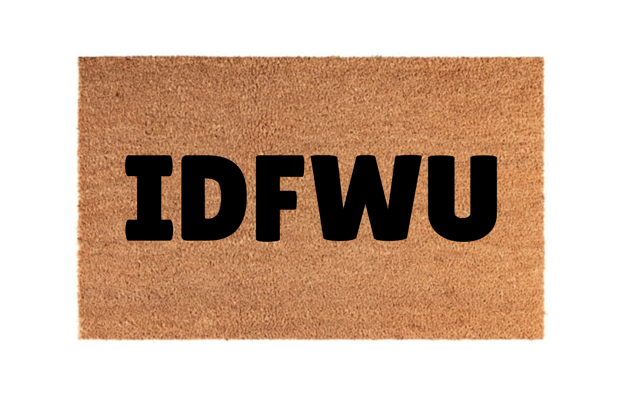 The Doormat District doormat with 'IDFWU' text 