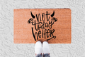 The Doormat District doormat that says "Not Today Heifer" 