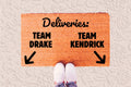 The Doormat District doormat with text 
"Team Drake Or Kendrick"
