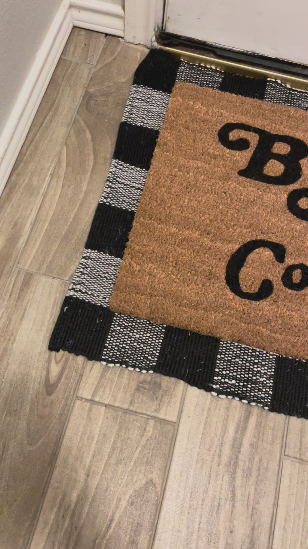 B*ch Don't Get Too Comfortable Doormat 