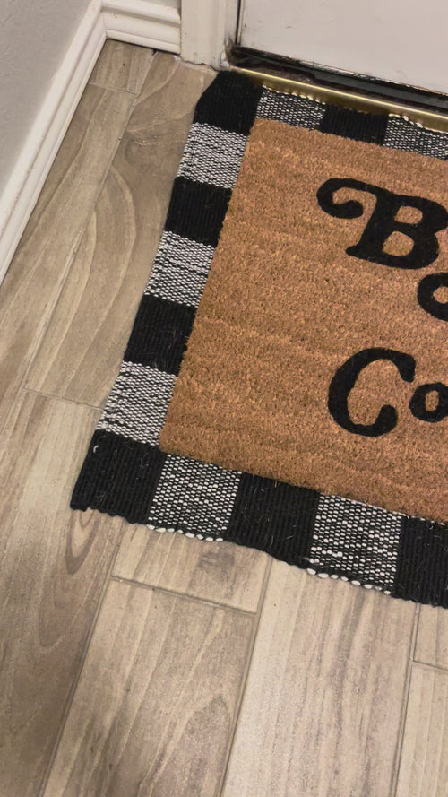 B*ch Don't Get Too Comfortable Doormat 