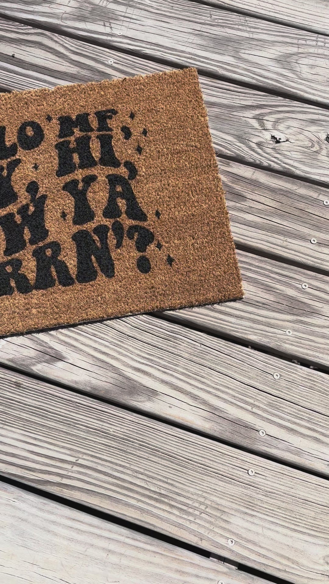 Hello Mf Hey Hi How Ya Durrn? Lil Wayne Doormat